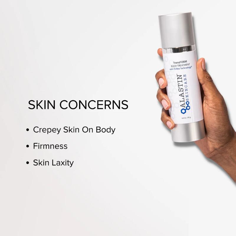 Skin concerns of Alastin skincare TransFORM Body Treatment with TriHex Technology® 6.0 oz 170 g 